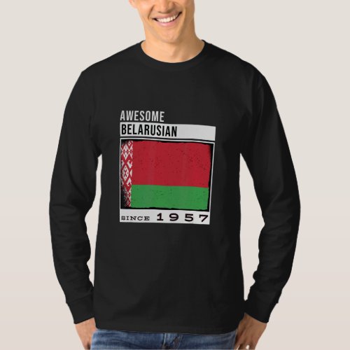 Awesome Belarusian Since 1957  Belarusian 65th Bir T_Shirt