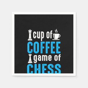 Awesome Board Game - Cup Of Coffee Game Of Chess Napkins
