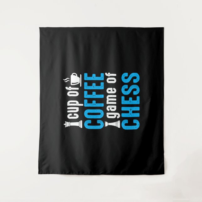 Awesome Board Game - Cup Of Coffee Game Of Chess Tapestry (Front)