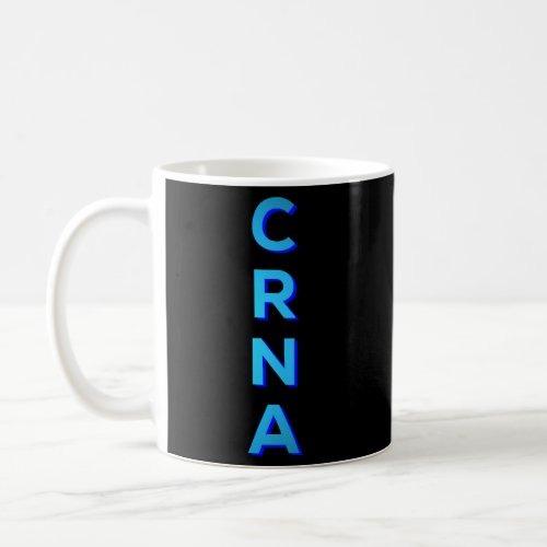 Awesome Bold And Clear Crna Week Coffee Mug