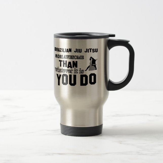 Awesome brazilian jiu jitsu design travel mug (Right)