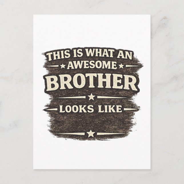 Awesome Brother Looks Like – Funny Quote Design Postcard (Front)