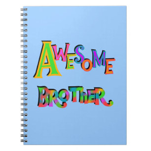 Awesome Brother T-shirts and Gifts Notebook