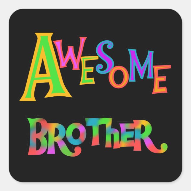 Awesome Brother T-shirts and Gifts Square Sticker (Front)