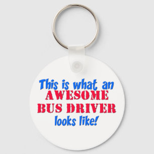 Awesome Bus Driver Keychain