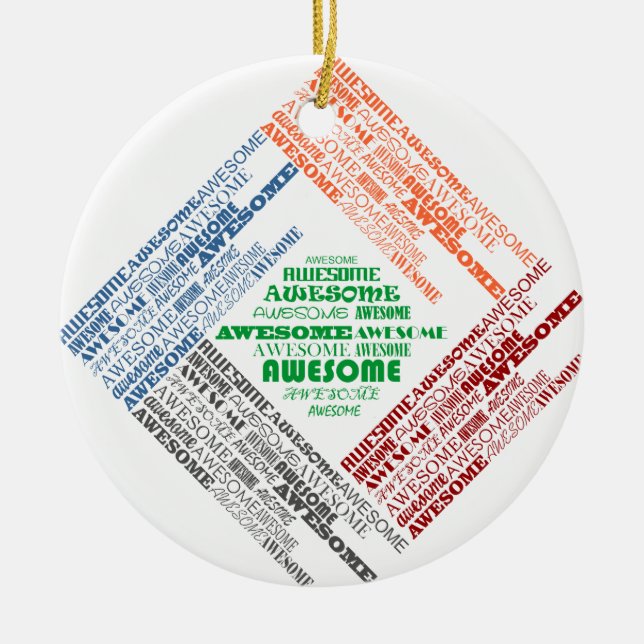 Awesome Ceramic Ornament (Front)