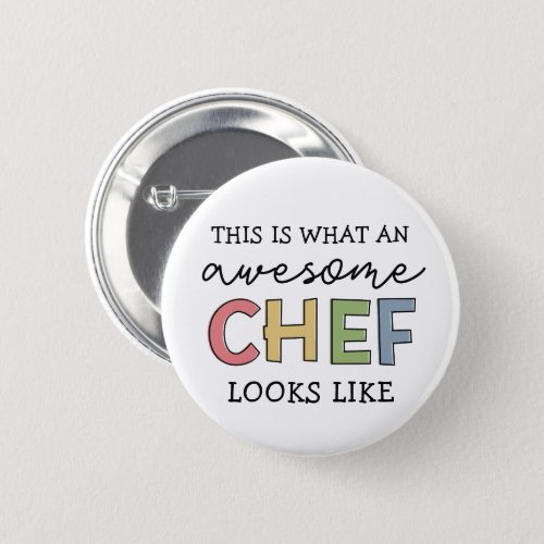 Awesome Chef Gifts  Best Chef Ever Funny Gift Button