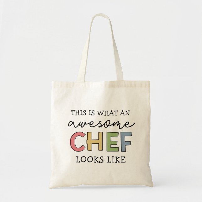 Awesome Chef Gifts | Best Chef Ever Funny Gift Tote Bag (Front)