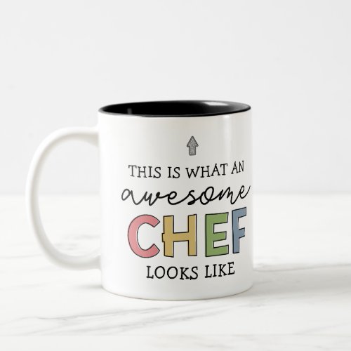 Awesome Chef Gifts  Best Chef Ever Funny Gift Two_Tone Coffee Mug
