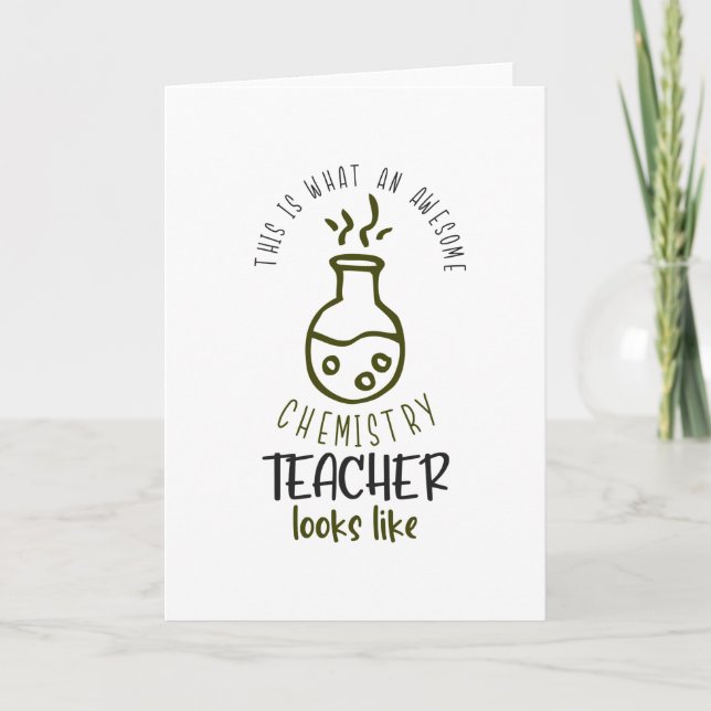 Awesome Chemistry Teacher Chemist School Fun Card (Front)