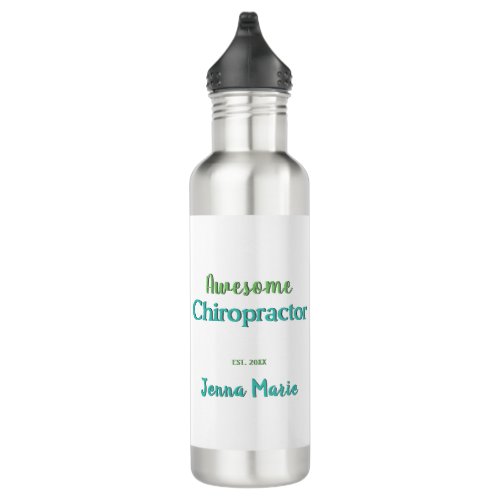 Awesome Chiropractor Customized Stainless Steel Water Bottle