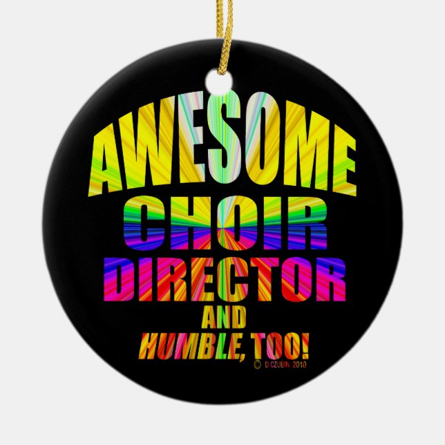 Awesome Choir Director Starburst Ceramic Ornament (Front)