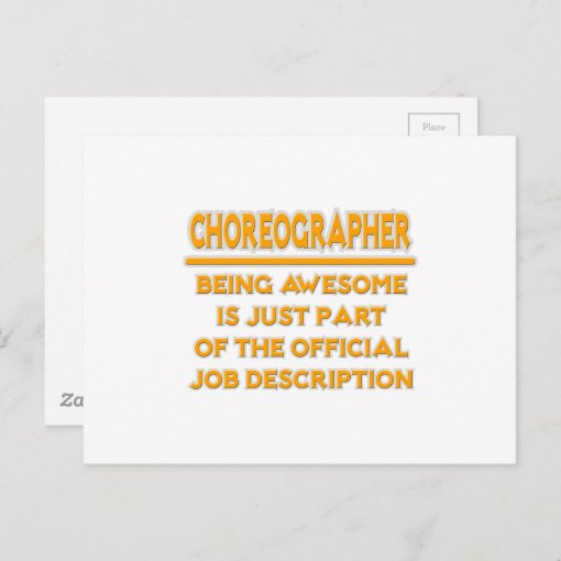 Awesome Choreographer .. Job Description Postcard Zazzle