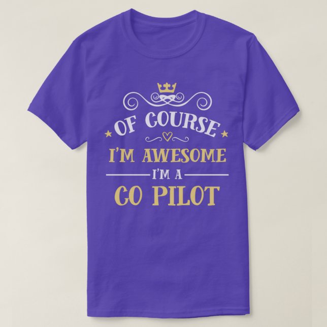 Awesome Co Pilot Proud Co Pilot  T-Shirt (Design Front)