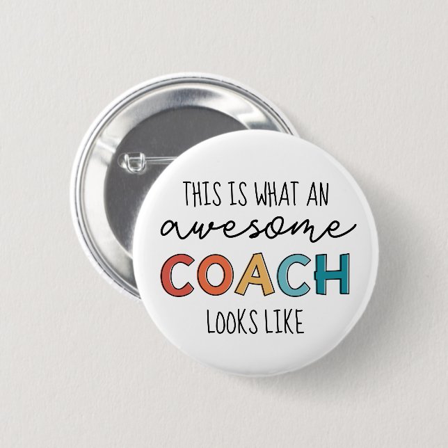 Awesome Coach | Best Coach Ever | Funny Coach Gift Button (Front & Back)