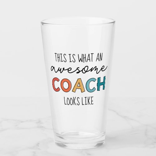 Awesome Coach  Best Coach Ever  Funny Coach Gift Glass