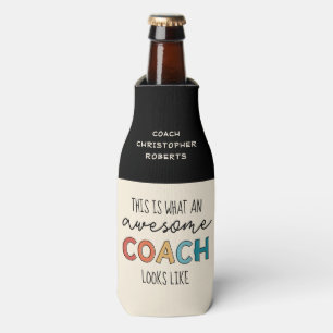 Awesome Coach Personalized Best Coach Ever Gifts Bottle Cooler