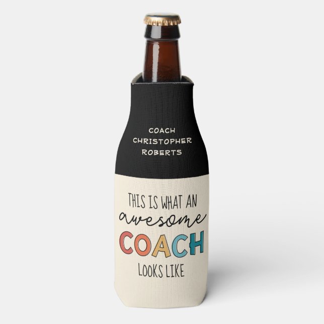Awesome Coach | Personalized Best Coach Ever Gifts Bottle Cooler (Bottle Front)