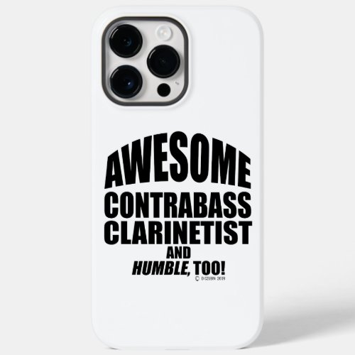 Awesome Contrabass Clarinetist Case_Mate iPhone Ca Case_Mate iPhone 14 Pro Max Case