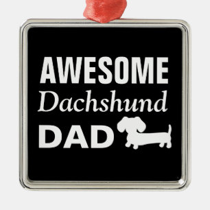 Awesome Dachshund Dad Rear View Mirror Charm Metal Ornament