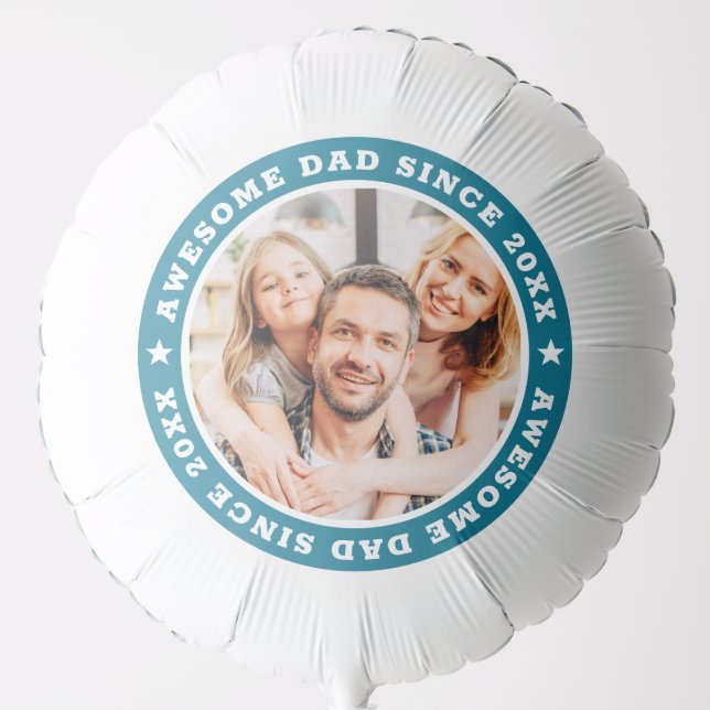 Awesome Dad Since 20XX Modern Simple Photo Balloon (Front)