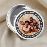 Awesome Dad Since 20XX Modern Simple Photo Button<br><div class="desc">This simple and modern design is composed of serif typography and add a custom photo. Awesome Dad Since 20XX  circles the photo of your dad,  father,  papa,  dada etc. This is a perfect gift for your Dad on his birthday,  father's day,  christmas,  etc.</div>