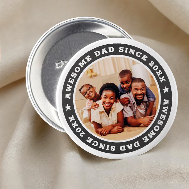 Awesome Dad Since 20XX Modern Simple Photo Button (Creator Uploaded)