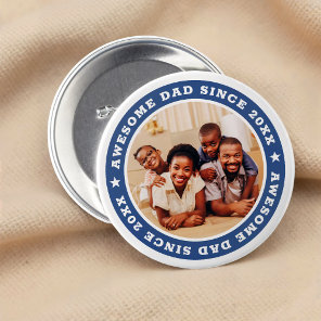 Awesome Dad Since 20XX Modern Simple Photo Button