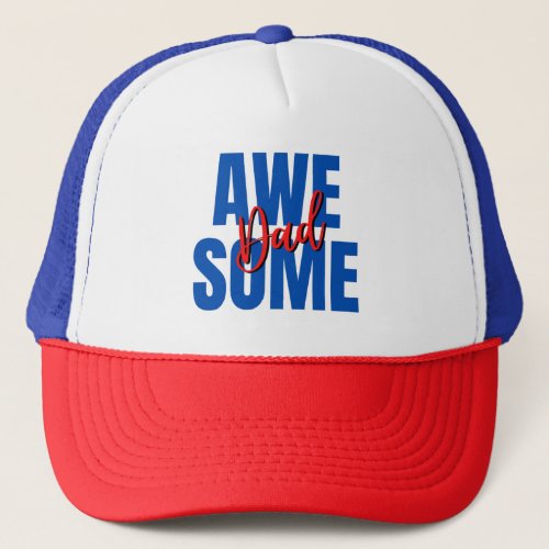 Awesome Dad Stylish Dad Perfect Gift for Fathers Trucker Hat