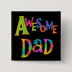 Awesome Dad T-shirts and Gifts Pinback Button