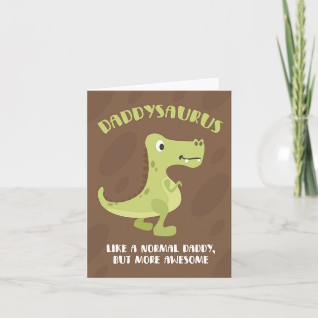 Awesome Daddysaurus Father's Day Card (Front)