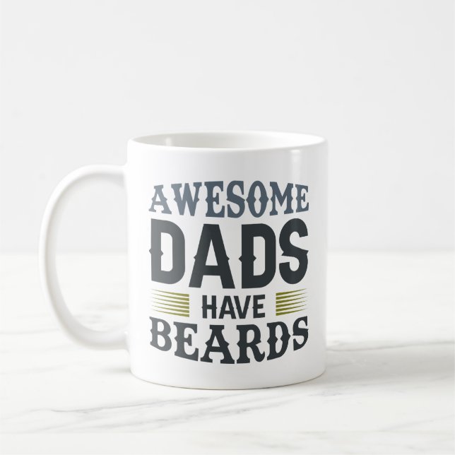 Awesome Dads Have Beards Coffee Mug (Left)