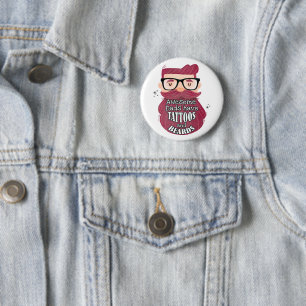 Awesome Dads Have Tattoos and Beards Button