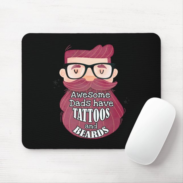 Awesome Dads Have Tattoos and Beards Mouse Pad (With Mouse)