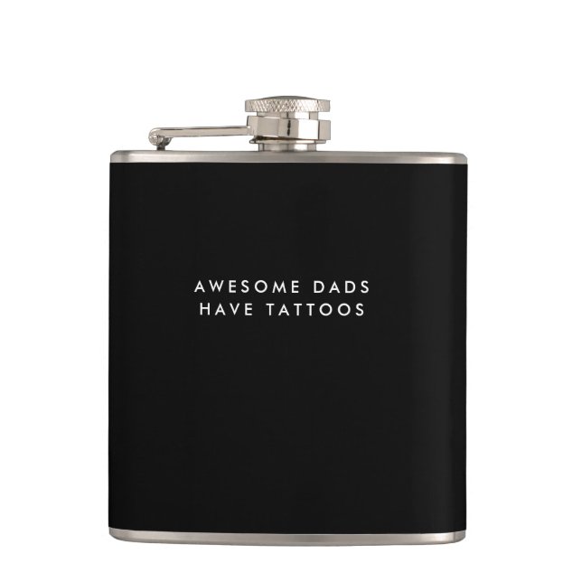 Awesome Dads Have Tattoos Black Flask (Front)