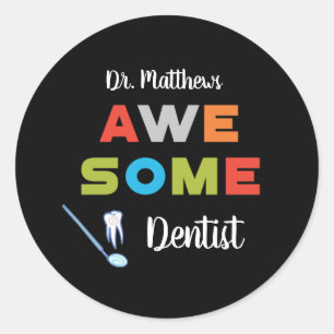 Awesome Dentist Colorful Letters on Black Classic Round Sticker