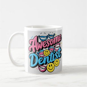 Awesome dentist thank you, smile gift coffee mug