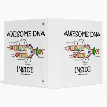 Awesome Dna Inside Molecular Biology Humor 3 Ring Binder by wordsunwords at Zazzle