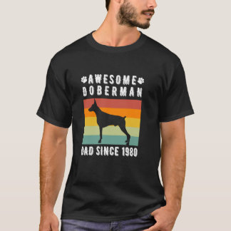 Awesome Doberman Dad Since 1980 Retro Dog Owner T-Shirt