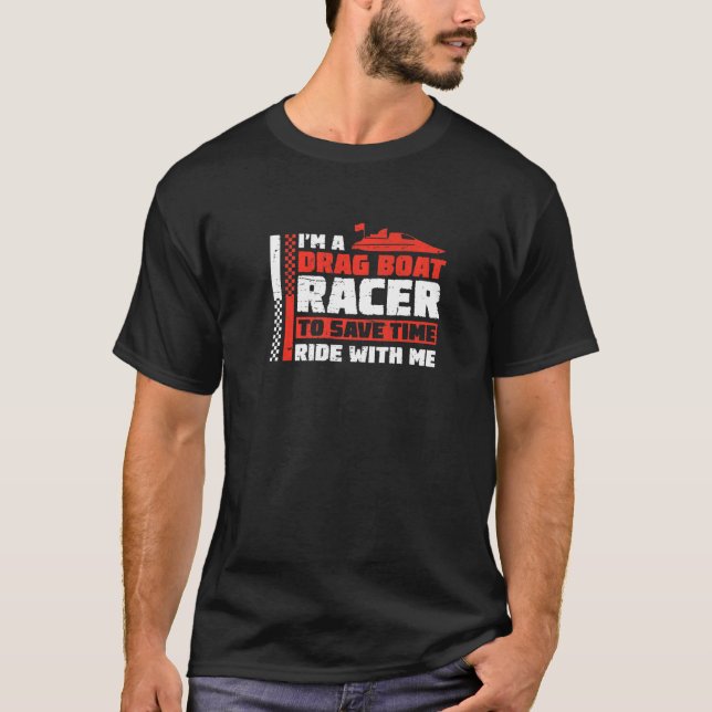 Awesome Drag Boat Racing For A Speed Boat Fan Humo T-Shirt (Front)