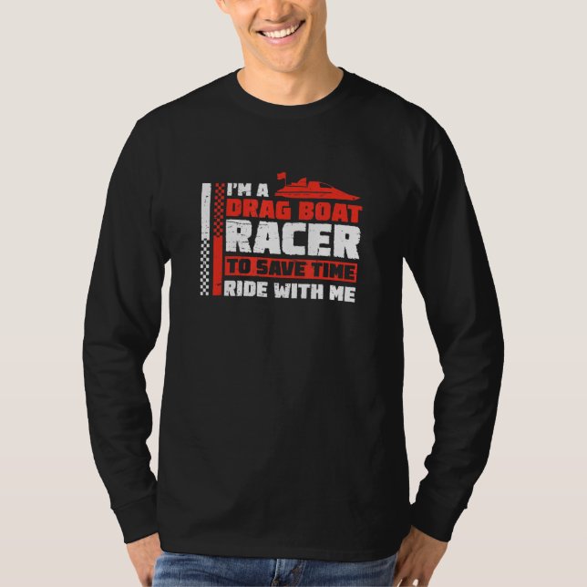 Awesome Drag Boat Racing For A Speed Boat Fan Humo T-Shirt (Front)
