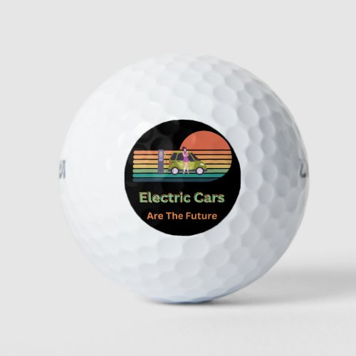 Awesome Electric Cars are the Future  Golf Balls