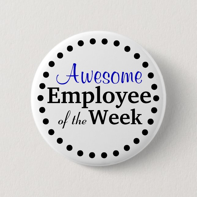 Awesome Employee of the Week Pinback Button (Front)