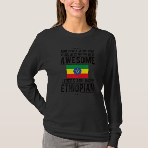 Awesome Ethiopian Flag Ethiopia Ethiopian Roots T_Shirt