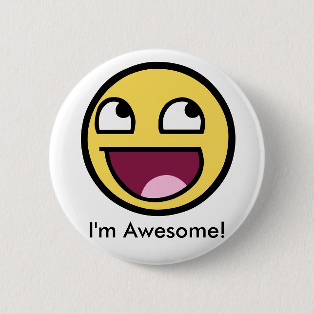 Awesome Face - Im Awesome Pinback Button (Front)