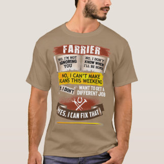 Awesome Farrier Can Fix That T T-Shirt