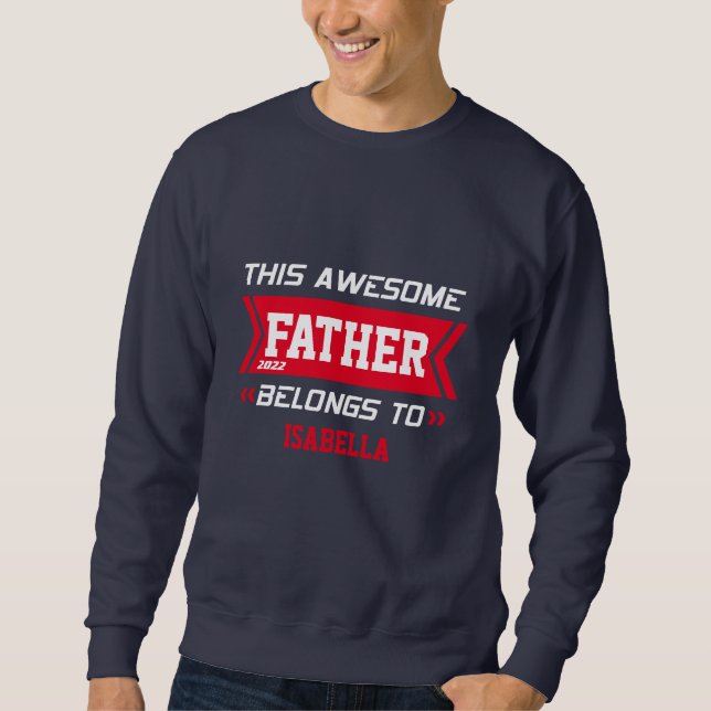 Awesome Father Sweatshirt (Front)