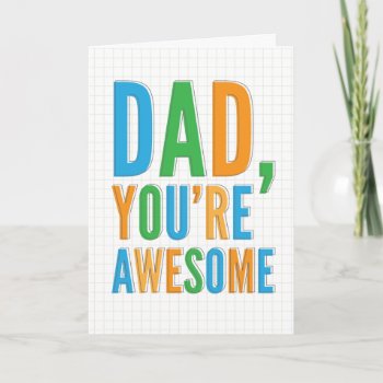 Awesome Father's Day Card by WarmCoffee at Zazzle