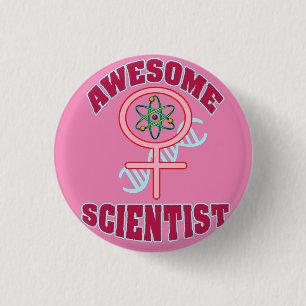 AWESOME FEMALE SCIENTIST BUTTON