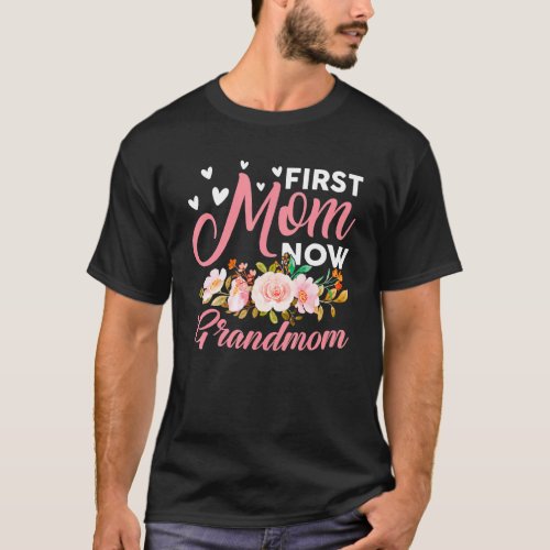 Awesome First Mom Now Grandmom Family Matching Mot T_Shirt